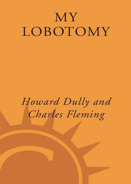 My Lobotomy, Charles Fleming