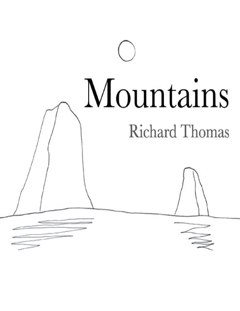 Mountains, Richard Thomas