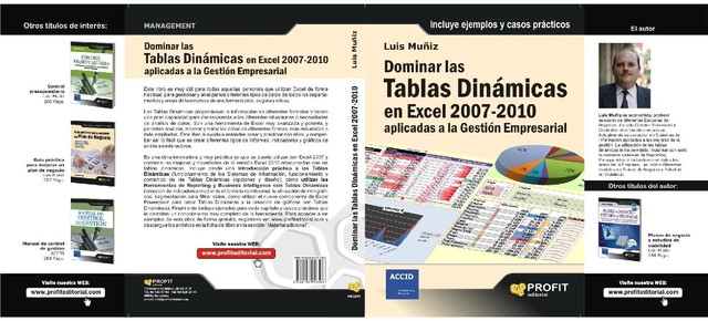 Dominar las tablas dinámicas en Excel 2007–2010 aplicadas a la gestión empresarial. Ebook, Luis Muñiz González