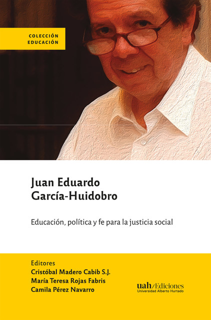 Juan Eduardo García-Huidobro, Cristóbal Madero Cabib