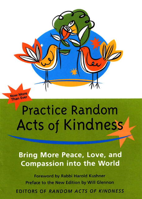 Practice Random Acts of Kindness, Will Glennon
