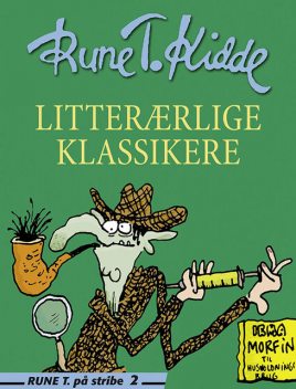 Litterærlige klassikere, Rune T. Kidde