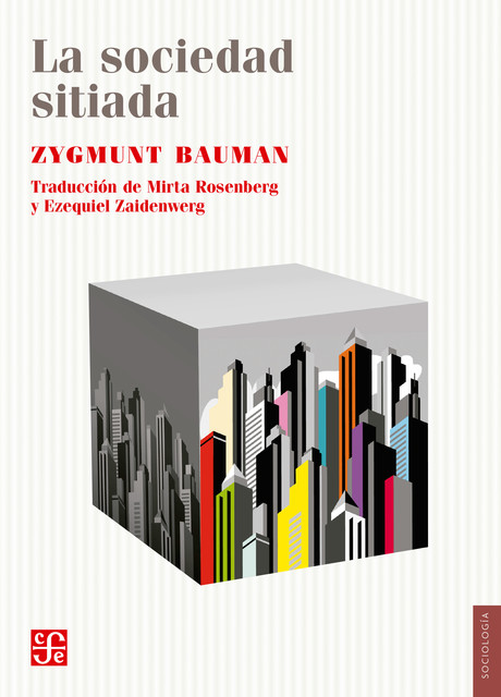 La sociedad sitiada, Zygmunt Bauman