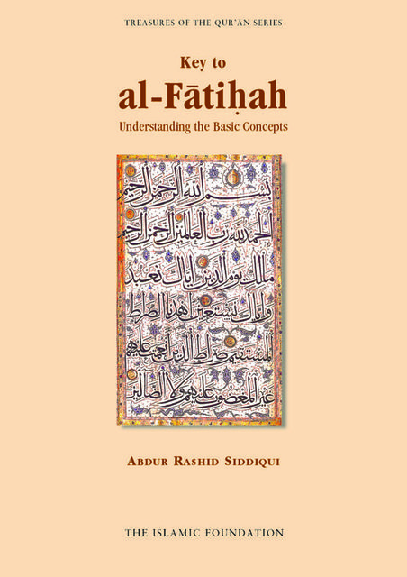 Key to al-Fatiha, Abdur Rashid Siddiqui