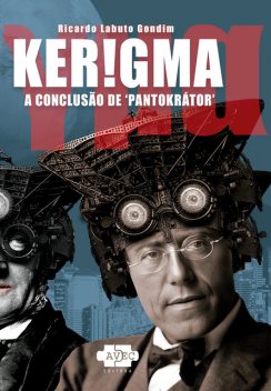 Kerigma, Ricardo Labuto Gondim