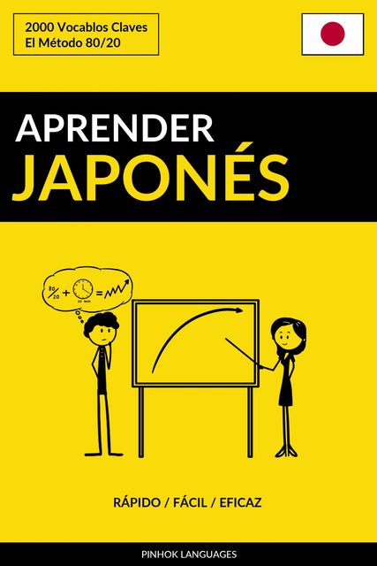 Aprender Japonés – Rápido / Fácil / Eficaz, Pinhok Languages