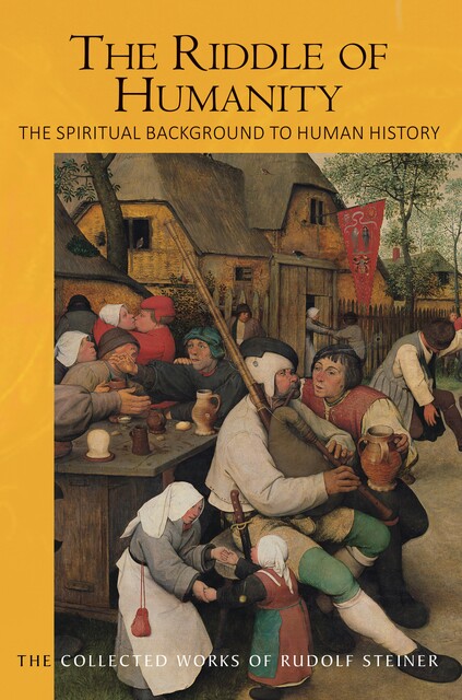 The Riddle of Humanity, Rudolf Steiner