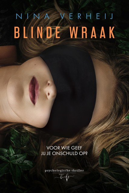 Blinde Wraak, Nina Verheij