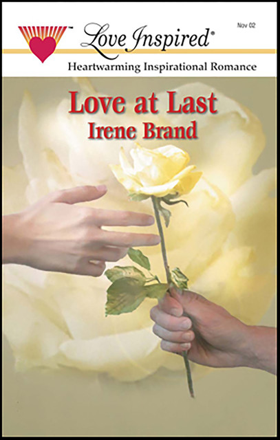 Love at Last, Irene Brand