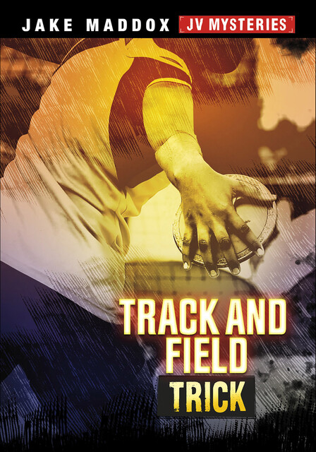 Track and Field Trick, Jake Maddox