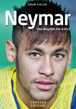 Neymar, Omar Gisler