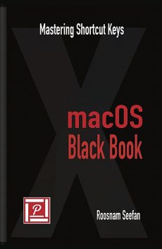 macOS Black Book, Roosnam Seefan