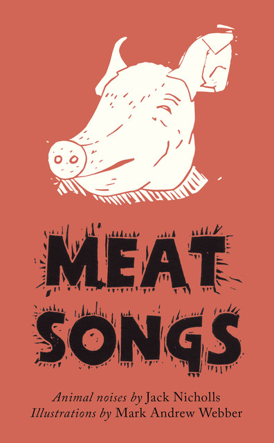 Meat Songs, Jack Nicholls