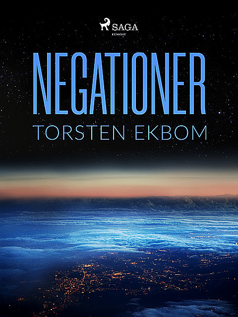 Negationer, Torsten Ekbom