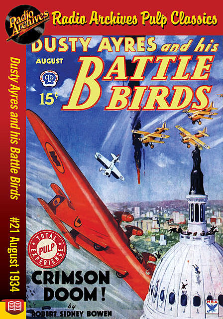 Dusty Ayres and his Battle Birds #21 Aug, Robert Bowen