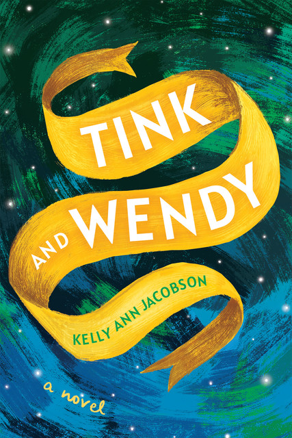Tink and Wendy, Kelly Ann Jacobson