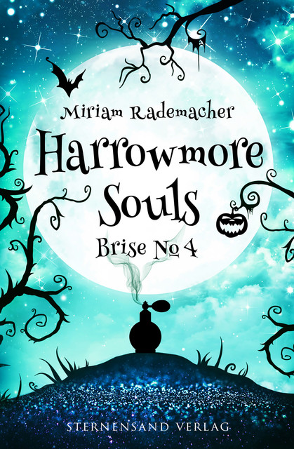Harrowmore Souls (Band 3): Brise No. 4, Miriam Rademacher