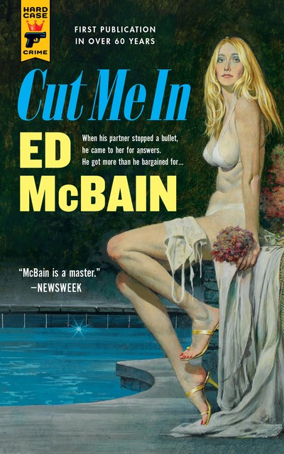 Cut Me In, Ed McBain