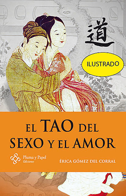 El Tao del sexo y el amor, Erica Gómez del Corral