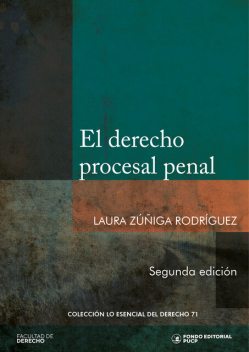 El derecho procesal penal, Laura Rodríguez