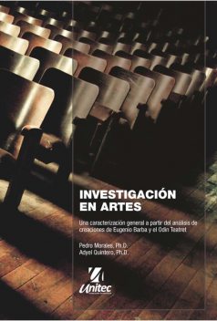 Investigación en artes, Adyel Quintero, Pedro Morales