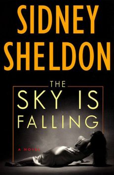 The sky is falling, Sidney Sheldon