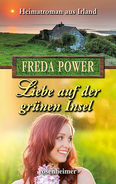 Liebe auf der grünen Insel, Freda Power