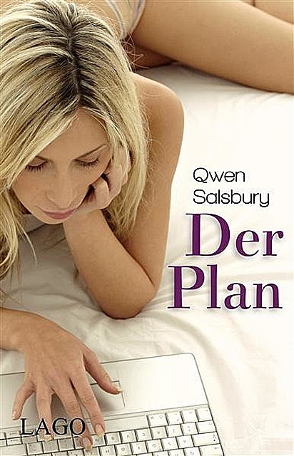 Der Plan, Qwen Salsbury