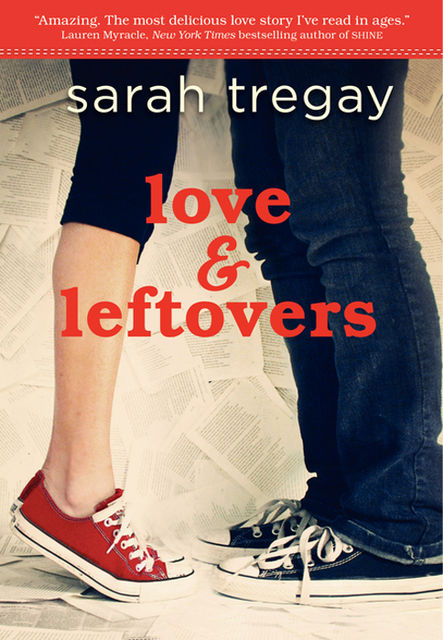 Love and Leftovers, Sarah Tregay