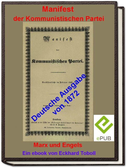 “Manifest der Kommunistischen Partei” (deutsche Ausgabe 1872), Eckhard Toboll
