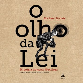 O Olho da Lei, Michael Stolleis