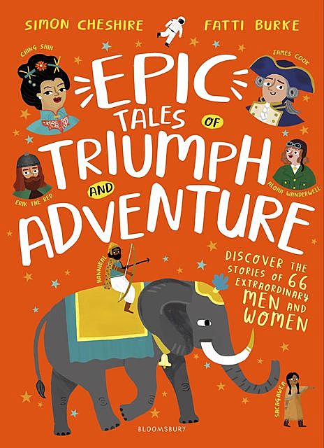 Epic Tales of Triumph and Adventure, Simon Cheshire