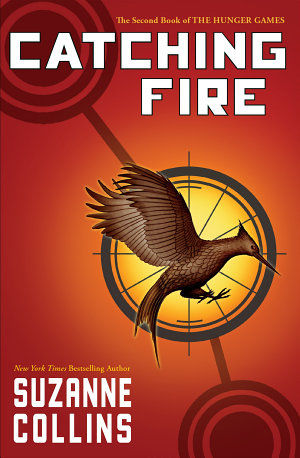 Catching Fire, Suzanne Collins
