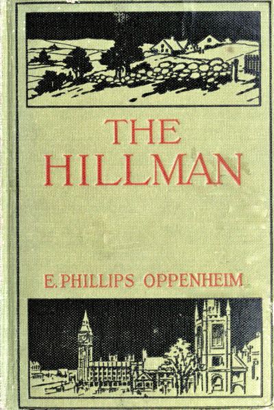 The Hillman, E.Phillips Oppenheim