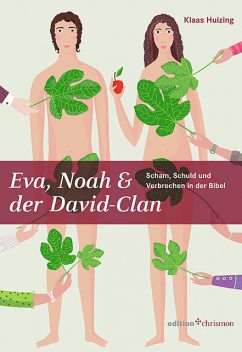 Eva, Noah & der David-Clan, Klaas Huizing