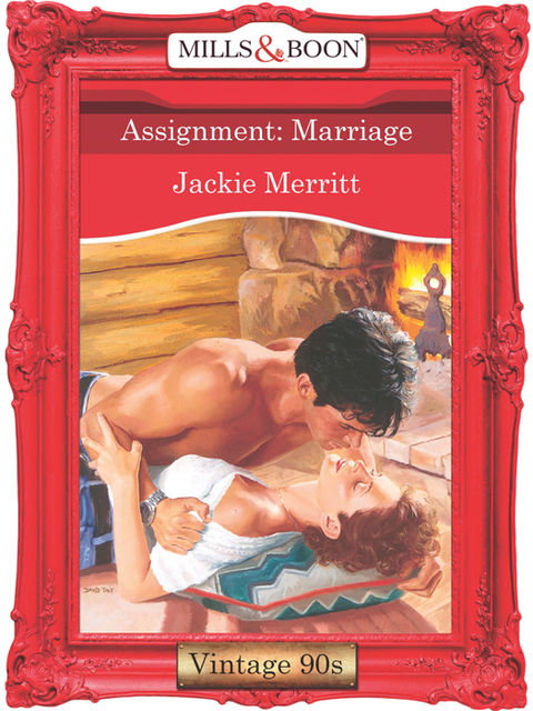 Assignment: Marriage, Jackie Merritt