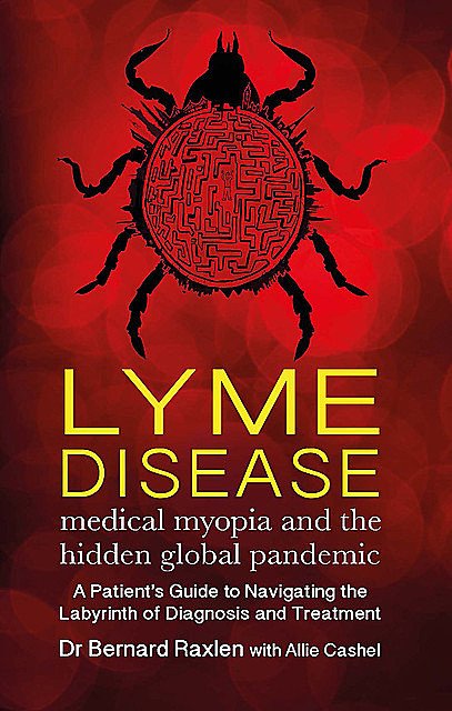 Lyme Disease, Allie Cashel, Bernard Raxlen