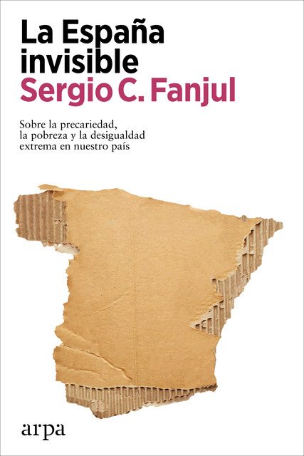 La España invisible, Sergio C. Fanjul
