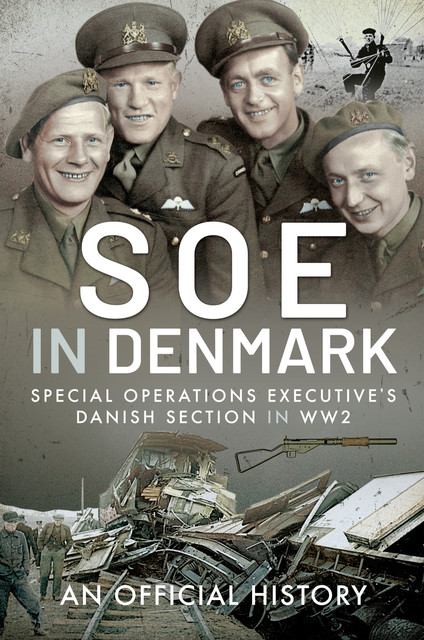 SOE in Denmark, An Official History