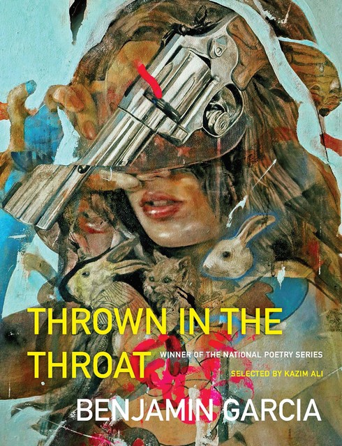 Thrown in the Throat, Benjamin Garcia