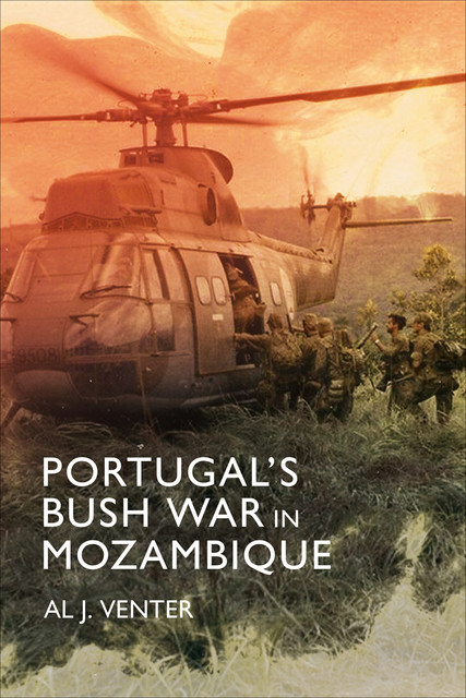 Portugal's Bush War in Mozambique, Al Venter