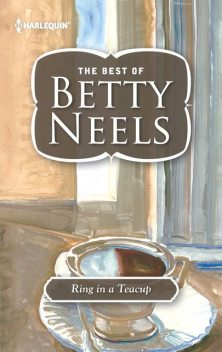 Ring in a Teacup, Betty Neels