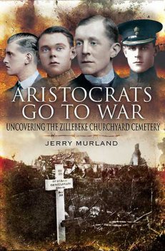 Aristocrats Go to War, Jerry Murland