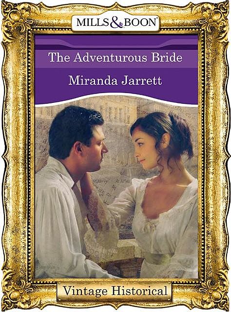 The Adventurous Bride, Miranda Jarrett