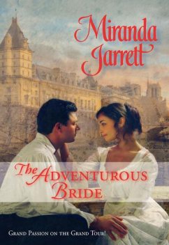 The Adventurous Bride, Miranda Jarrett