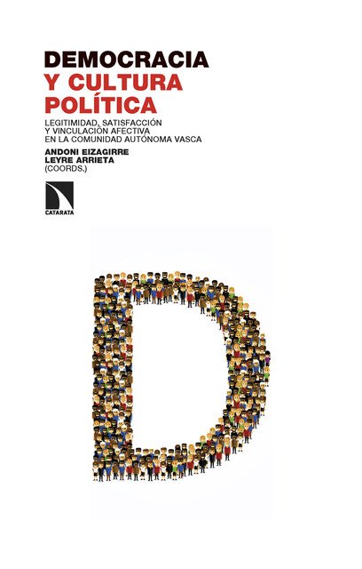 Democracia y cultura política, Andoni Eizagirre, Leyre Arrieta