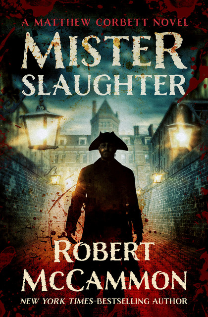 Mister Slaughter, Robert McCammon
