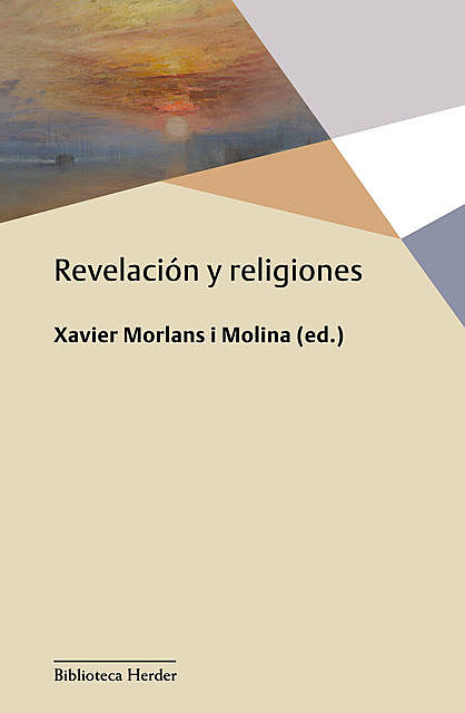 Revelación y religiones, Xavier Morlans