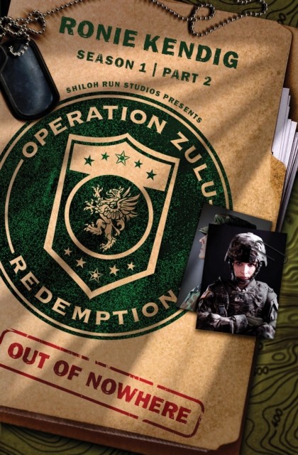 Operation Zulu Redemption: Out of Nowhere – Part 2, Ronie Kendig
