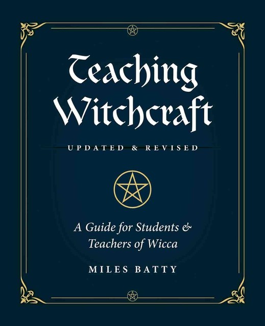 Teaching Witchcraft, Miles Batty